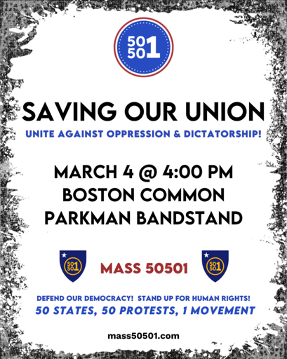 Boston, Join The Next 50501 Nationwide Protests On March 4th